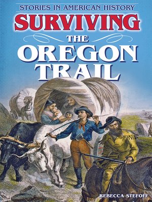 cover image of Surviving the Oregon Trail